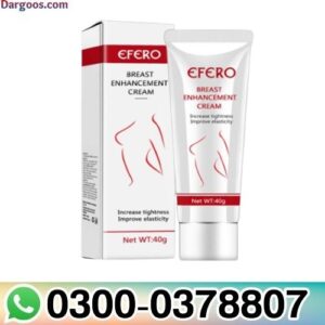 Efero Bigger Boobs Cream Price in Pakistan